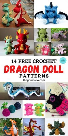 the free crochet dragon doll pattern is featured in this book, which includes instructions for