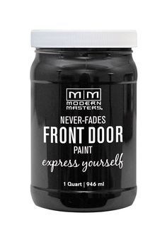 a jar of black paint with white cap on the top and bottom, that says never - fadess front door paint express yourself