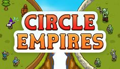 the title for circle empires is shown in this screenshot from an interactive video game