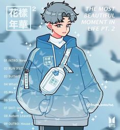 an anime character wearing a blue hoodie and holding a water bottle with the words'the most beautiful moment in life pt 2 '