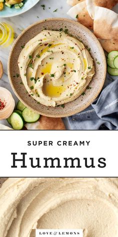 hummus in a bowl with cucumbers on the side and text overlay that reads, super creamy hummus