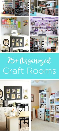 organized craft rooms with text overlay