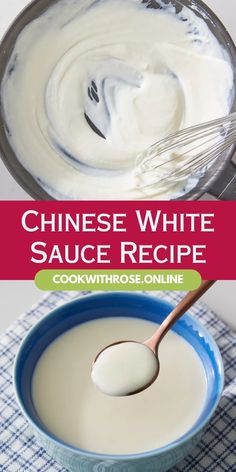 chinese white sauce recipe in a blue bowl with a whisk on the side