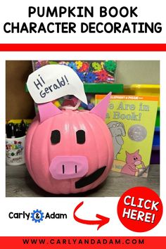 a pink pig with a sign that says, pumpkin book character decorating click here