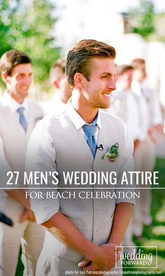 men's wedding attire for beach celebration with text overlay that reads, 27 men's wedding attire for beach celebration