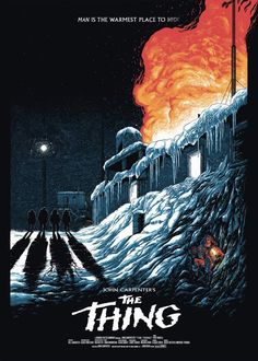 a movie poster for the thing with an image of people walking in front of a fire