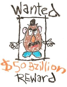 a drawing with the words wanted $ 50 billion reward