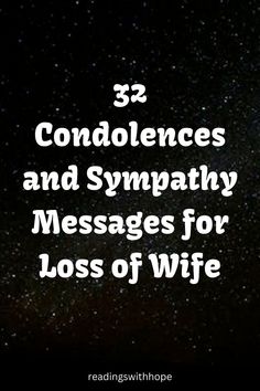 the text reads, 3 condonces and sympathy messages for loss of wife in front of