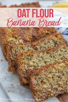 oat flour banana bread on a plate with text overlay that reads oat flour banana bread