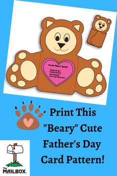 a teddy bear with a heart on it and the words print this bear cute father's day card pattern