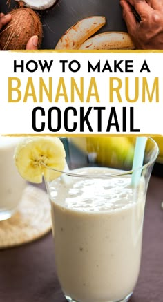 how to make a banana rum cocktail in a glass with a straw on the rim