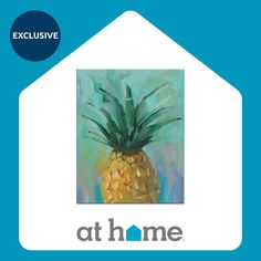 a painting of a pineapple on a blue background with the words at home below it