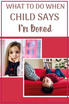 a child laying on top of a red couch with the words what to do when child says