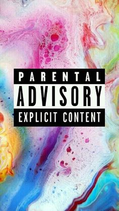 an abstract painting with the words parental advisory explicit content