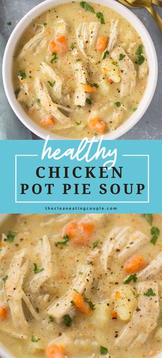 chicken pot pie soup in a white bowl with gold spoons on the side and text overlay that reads healthy chicken pot pie soup