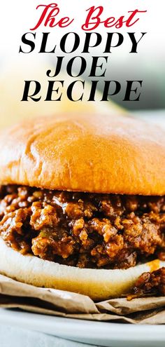 the best sloppy joe recipe on a plate