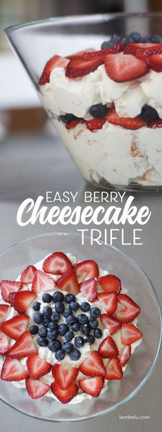 an easy berry cheesecake trifle is served on a glass platter with strawberries and blueberries