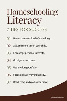 a poster with the text homeschooling literature 7 tips for success