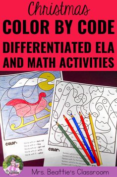 christmas color by code differentiated ela and math activities for students to practice their addition skills