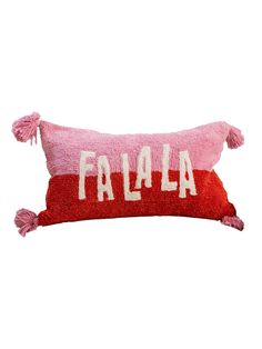 a pink and red pillow with the word fala on it