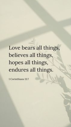 Bible Verse Corinthians 13:7 quote aesthetic Bible Verse About Love Aesthetic, Faithful Husband Quotes, Verses For Love And Marriage, Bible Relationship Quotes Scriptures, Bible Quote For Marriage, Marriage Biblical Quotes, Biblical Love Quotes Scriptures, Bible Verse For Husband Love