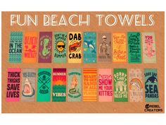 the beach towels are all different colors and sizes, with words that read fun beach towels