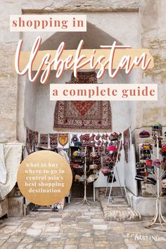 the cover of shopping in uzbekistan a complete guide, with text overlaying it