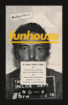 a poster with the words funhouse in yellow and black on it's front