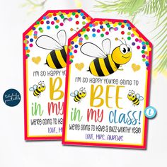 Back to School Bee Gift Tag, So excited you're goint to BEE in my class, student gift tag from teacher, first day of school class, EDITABLE Teacher First Day Of School, Student Gift Tags, Bee Classroom, Meet The Teacher, Tag Print, Bee Gifts, My Class