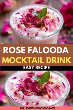 two glasses filled with ice cream and topped with pink flowers, the text reads rose faloda cocktail drink easy recipe