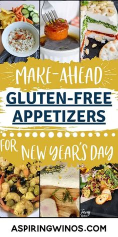 the cover of make - ahead gluten - free appetizers for new year's day