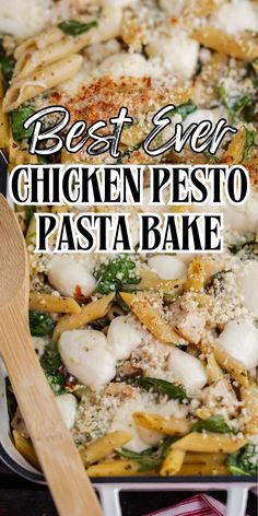 the best ever chicken pesto pasta bake