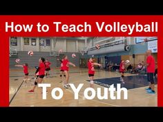 a group of girls playing volleyball in a gym with the words how to teach volleyball to youth