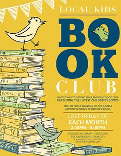 a book club poster with a bird sitting on top of a stack of books and the words, local kids'book club