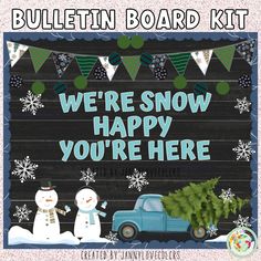 we're snow happy you're here bulletin board kit for elementary and middle school students