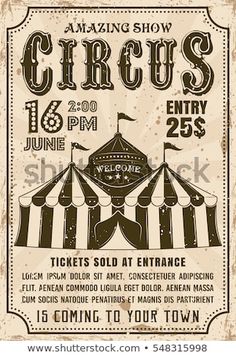 an old circus poster with the words circus on it and a tent in the background