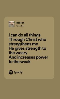 the text reads, i can do all things through christ who straightens me he gives strength to the weary and increase power to the weak