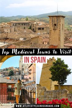 the top medieval towns to visit in spain