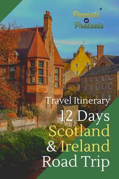 the front cover of travel itinerary 12 days scotland and ireland road trip