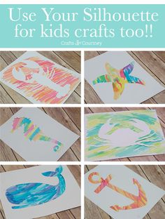 four different pictures with the words use your silhouette for kids'crafts too