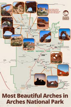 the map shows most beautiful arches in arches national park, including archs and bridges