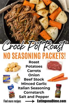 an advertisement for crock pot roast with potatoes, carrots and meat in it