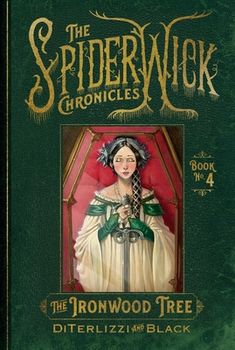 the spiderwick chronicles book 4 the ironwood tree