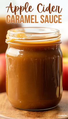 an apple cider caramel sauce in a glass jar