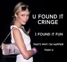 a woman holding a purse with the caption u found it cringe i found it fun that's why i'm harper than u