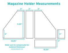 the measurements for a magazine holder