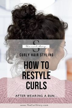 Curly Hair up in a bun. How to Restyle Curls, After Wearing a bun Selfie Filters, Curly Hair Tips, Hair Tips, Hair Styling, Hair Hacks