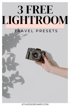 TEXT SAYS 3 FREE LIGHTROOM TRAVEL PRESETS. WOMAN WITH PROFESSIONAL CAMERA.