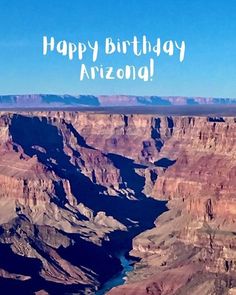 an image of a birthday card with the grand canyon in the background that says happy birthday arizona