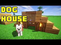 the dog house in minecraft